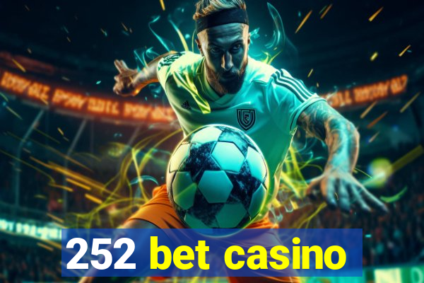 252 bet casino